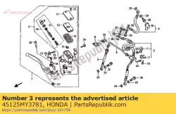 Ici, vous pouvez commander le tuyau comp., fr. Frein (b) auprès de Honda , avec le numéro de pièce 45125MY3781: