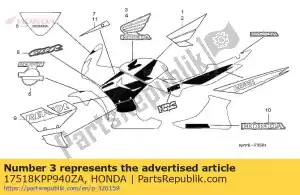 Honda 17518KPP940ZA mark, r. fuel tank *type1 - Bottom side