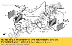 Ici, vous pouvez commander le tuyau, r. Fr. Radiateur auprès de Honda , avec le numéro de pièce 19501MCAA60:
