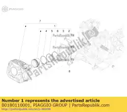 Ici, vous pouvez commander le une. Chat. Piston complet auprès de Piaggio Group , avec le numéro de pièce B0180110001: