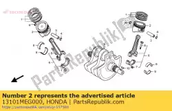 Aqui você pode pedir o pistão (padrão) em Honda , com o número da peça 13101MEG000: