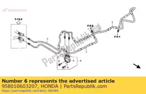 Honda 958010603207 boulon, bride, 6x32 - La partie au fond