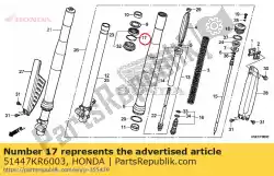 Ici, vous pouvez commander le bague, butée de joint d'huile auprès de Honda , avec le numéro de pièce 51447KR6003: