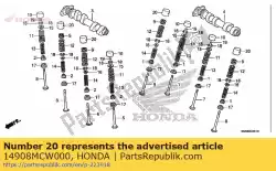 Ici, vous pouvez commander le poussoir b, soupape (3. 14) auprès de Honda , avec le numéro de pièce 14908MCW000: