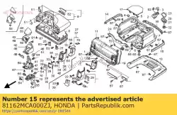 Aquí puede pedir molduras, l. Lado del tronco * r de Honda , con el número de pieza 81162MCA000ZJ: