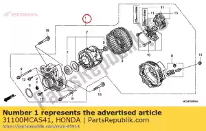 honda 31100MCAS41 alternateur / générateur - La partie au fond