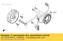 Ici, vous pouvez commander le stator comp. Auprès de Honda , avec le numéro de pièce 31120HP6A01: