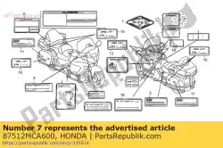 Aqui você pode pedir o nenhuma descrição disponível no momento em Honda , com o número da peça 87512MCA600: