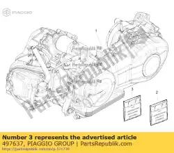 Tutaj możesz zamówić zestaw uszczelek silnika od Piaggio Group , z numerem części 497637: