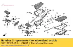 Here you can order the bracket, l. Main step from Honda, with part number 50614MCA010: