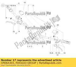 Ici, vous pouvez commander le frein m. Cyl. Auprès de Piaggio Group , avec le numéro de pièce CM064303: