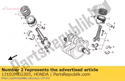 zuiger (0. 25) van Honda, met onderdeel nummer 13102MEG305, bestel je hier online: