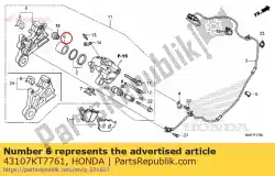 Ici, vous pouvez commander le piston auprès de Honda , avec le numéro de pièce 43107KT7761: