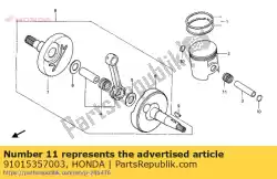 Ici, vous pouvez commander le aiguille brg auprès de Honda , avec le numéro de pièce 91015357003: