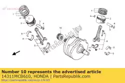 Here you can order the no description available at the moment from Honda, with part number 14311MCB610: