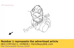 Aquí puede pedir kit de juntas a de Honda , con el número de pieza 06111MY2611: