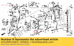 Ici, vous pouvez commander le sous-flexible d, frein auprès de Honda , avec le numéro de pièce 43328MCA003: