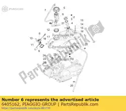 Ici, vous pouvez commander le ensemble complet de pompe à carburant auprès de Piaggio Group , avec le numéro de pièce 6405162: