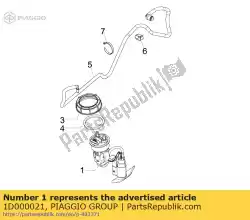 Qui puoi ordinare gruppo pompa carburante completo da Piaggio Group , con numero parte 1D000021: