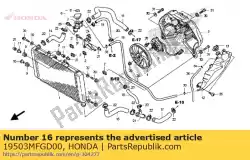 Ici, vous pouvez commander le tuyau a, radiateur inférieur auprès de Honda , avec le numéro de pièce 19503MFGD00: