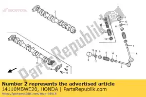 Honda 14110MBWE20 componente de eixo de came, em - Lado inferior