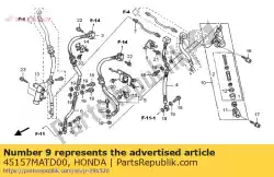 Ici, vous pouvez commander le reste, fr. Collier de serrage de frein auprès de Honda , avec le numéro de pièce 45157MATD00: