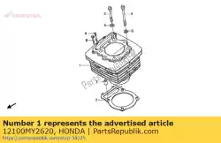 Ici, vous pouvez commander le cylindre comp. Auprès de Honda , avec le numéro de pièce 12100MY2620: