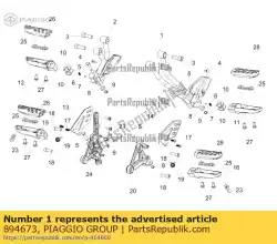 Ici, vous pouvez commander le support de repose-pieds gauche auprès de Piaggio Group , avec le numéro de pièce 894673: