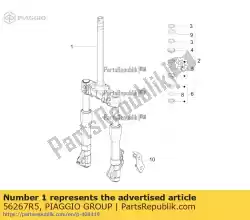 Ici, vous pouvez commander le fourche avant auprès de Piaggio Group , avec le numéro de pièce 56267R5: