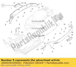 Ici, vous pouvez commander le spoiler schutzstueck auprès de Piaggio Group , avec le numéro de pièce 1B000591000Q7: