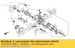 Aqui você pode pedir o pistão comp. (nissin) em Honda , com o número da peça 43109HC0681: