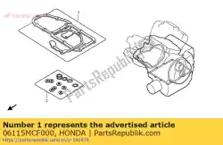 Here you can order the gasket sheet kit b (component parts) from Honda, with part number 06115MCF000: