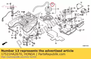 Honda 17521HA2670 tubo, respiradero de tapa de combustible - Lado inferior