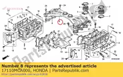 Ici, vous pouvez commander le collecteur, admission auprès de Honda , avec le numéro de pièce 17110MCA000: