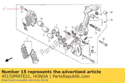 Here you can order the no description available at the moment from Honda, with part number 45150MATE21: