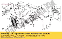 Ici, vous pouvez commander le tuyau, radiateur supérieur auprès de Honda , avec le numéro de pièce 19502MCT000: