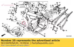 Aqui você pode pedir o parafuso, flange, 10x123 em Honda , com o número da peça 90106MENA30: