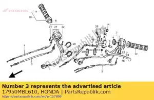 Honda 17950MBL610 câble comp., starter - La partie au fond