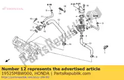 Ici, vous pouvez commander le tuyau a, eau auprès de Honda , avec le numéro de pièce 19525MBW000: