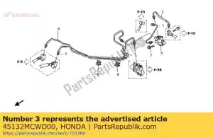 Honda 45132MCWD00 tuyau principal, fr. frein - La partie au fond