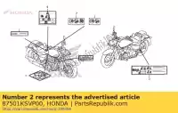 87501KSVP00, Honda, placa, número registrado honda cbr  fa vt shadow ca vfr f cb a super four spirit c2 s c2s nc xa rr crosstourer x cs black c2b rra fireblade c integra d dct xd dtc sd ra st pan european fd crossrunner gl goldwing bagger f6 b sa rrs vtr hannspree cbr600rr vt750c2 cb1300 cb1300a cb1, Novo