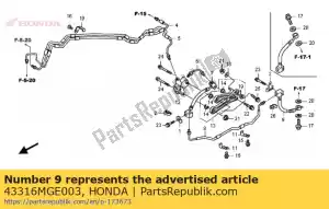 Honda 43316MGE003 tuyau comp. c, rr. frein - La partie au fond