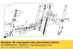 Ici, vous pouvez commander le joint torique auprès de Honda , avec le numéro de pièce 91308MJ0003: