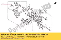 Tutaj możesz zamówić wspornik komp., rr. Hamulec od Honda , z numerem części 43110MW3E21: