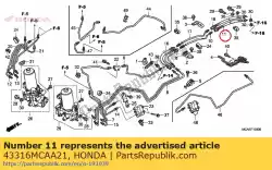 Ici, vous pouvez commander le tuyau c, rr. Frein principal auprès de Honda , avec le numéro de pièce 43316MCAA21: