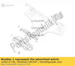 Ici, vous pouvez commander le combinaison de compteurs auprès de Piaggio Group , avec le numéro de pièce 1D001373R: