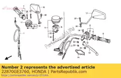 Aquí puede pedir cable comp., embrague de Honda , con el número de pieza 22870GE3760: