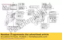 81220GS7970ZA, Honda, étiquette, rr. types de transporteur * honda sh i  d pspes clr cityfly fes pantheon swing a nes arobase pes r clr125 fes125 nes150 sh125 sh150 pes125 pes150 fes125a fes150 fes150a sh125s sh150s sh300 sh300a nhx110wh sh300ar sh300r sh125d sh150d 150 125 300 110 , Nouveau