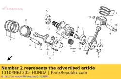 Ici, vous pouvez commander le piston, fr. (0,50) auprès de Honda , avec le numéro de pièce 13103MBT305: