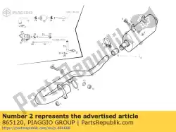 Ici, vous pouvez commander le unité d'échappement auprès de Piaggio Group , avec le numéro de pièce 865120: